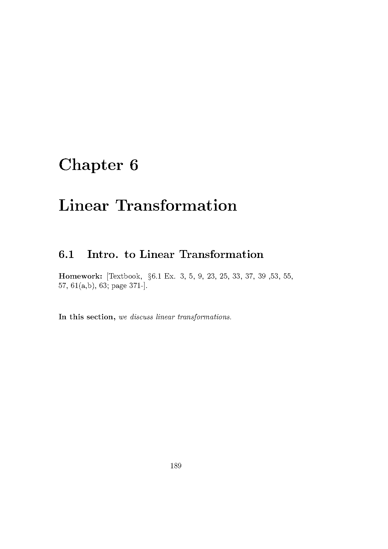 definition of a linear tranform two properties